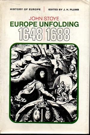 Seller image for EUROPE UNFOLDING 1648-1688. for sale by Books Never Die