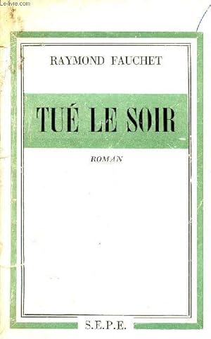 Seller image for Tu le soir for sale by Le-Livre