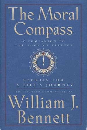 Seller image for The Moral Compass: Stories for a Life's Journey for sale by Kenneth A. Himber