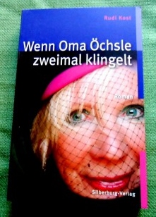 Seller image for Wenn Oma chsle zweimal klingelt. Roman. for sale by Versandantiquariat Sabine Varma