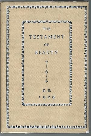 Imagen del vendedor de The Testament of beauty : a poem in four books / by Robert Bridges a la venta por MyLibraryMarket