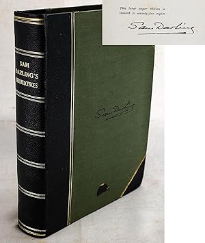 Seller image for Sam Darling's Reminiscences. (Signed, Limited ed.) for sale by Sequitur Books