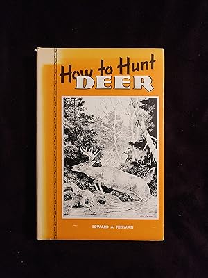Seller image for HOW TO HUNT DEER for sale by JB's Book Vault