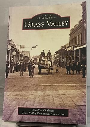 Image du vendeur pour Grass Valley Images of America mis en vente par Nick of All Trades