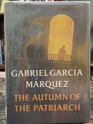 The Autumn of the Patriarch [FIRST EDITION]