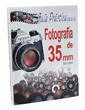 Bild des Verkufers fr GUA PRCTICA PARA LA FOTOGRAFA DE 35 MM zum Verkauf von Librera Monogatari