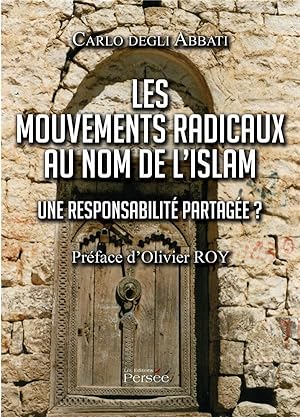 les mouvements radicaux au nom de l'Islam