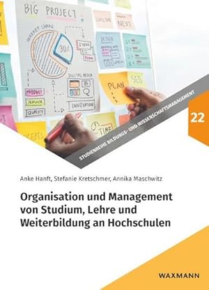 Bild des Verkufers fr Organisation und Management von Studium, Lehre und Weiterbildung an Hochschulen zum Verkauf von AHA-BUCH GmbH