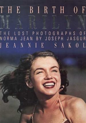 Imagen del vendedor de The Birth of Marilyn - The Lost Photos of Norma Jean a la venta por Berry Books