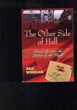 The Other Side Of Hell : Thank God for the Ladies of the Night