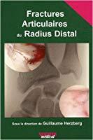Seller image for Fractures Articulaires Du Radius Distal for sale by RECYCLIVRE