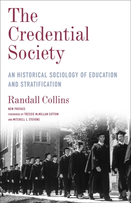 Seller image for The Credential Society: An Historical Sociology of Education and Stratification (Paperback or Softback) for sale by BargainBookStores