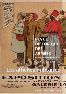 RHA 297. Les affiches militaires .----- [ Revue Historique des Armées N° 297 - 2019 ]