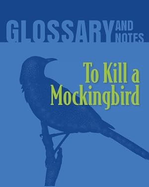 Seller image for Glossary and Notes: To Kill a Mockingbird (Paperback or Softback) for sale by BargainBookStores