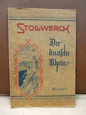 Stollwerck-Sammelbilderalbum *Der deutsche Rhein* = Sammelwerk No. 1. Mit allen 180 farbigen Samm...