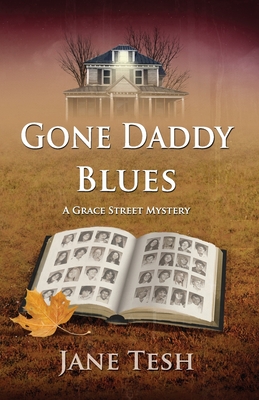 Seller image for Gone Daddy Blues: A Grace Street Mystery (Paperback or Softback) for sale by BargainBookStores