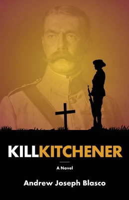 Image du vendeur pour Kill Kitchener (Paperback or Softback) mis en vente par BargainBookStores