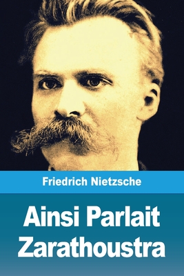 Seller image for Ainsi Parlait Zarathoustra (Paperback or Softback) for sale by BargainBookStores