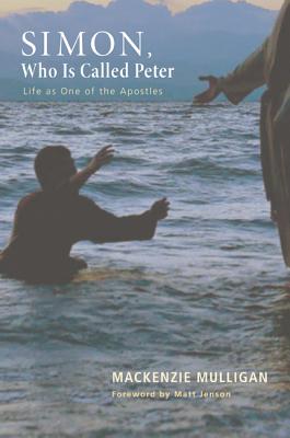 Seller image for Simon, Who Is Called Peter: Life as One of the Apostles (Paperback or Softback) for sale by BargainBookStores
