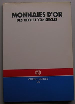 Seller image for Monnaies d'or des XIXe et XXe sicles for sale by Primo Bertocco