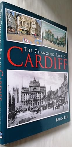 Cardiff Then and Now