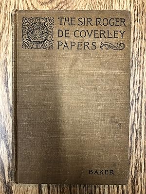 Seller image for THE SIR ROGER DE COVERLEY PAPERS FROM THE SPECTATOR for sale by Bear Street Books and Records