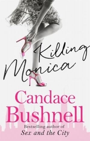 Seller image for Killing Monica for sale by AHA-BUCH
