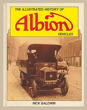 The Illustrated History of Albion Vehicles