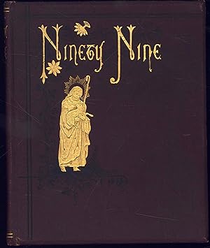 Seller image for THE NINETY AND NINE for sale by North Country Books