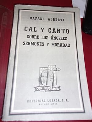 Rafael Alberti Cal y Canto Sobre Los Angeles Sermones y morada