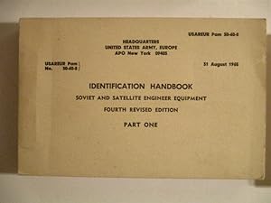 Identification Handbook Soviet and Satellite Ordnance Engineer Equipment. Fourth Revised Edition....