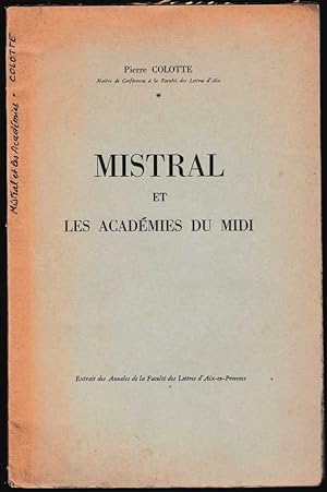 Mistral et les Académies du Midi