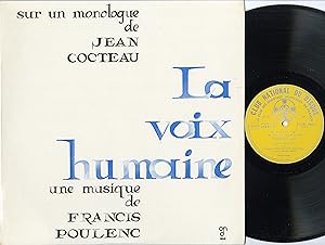 "LA VOIX HUMAINE (Jean COCTEAU, Francis POULENC, Denise DUVAL avec l'ORCHESTR DU THÉATRE NATIONAL...