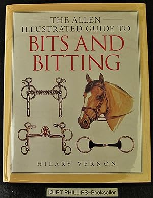 The Allen Illustrated Guide to Bits and Bitting (Allen Illustrated Guides)