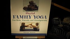 Seller image for Playful Family Yoga: For Kids, Parents and Grandparents. for sale by Versandantiquariat Ingo Lutter