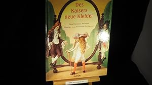 Imagen del vendedor de Des Kaisers neue Kleider. a la venta por Versandantiquariat Ingo Lutter