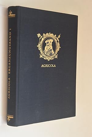 Agricola, Georg: Ausgewählte Werke; Ergänzungsband 1., Bergwerke und Hüttenanlagen der Agricola-Z...