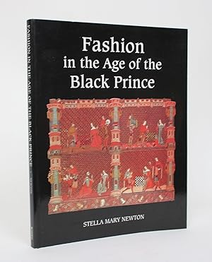 Bild des Verkufers fr fashion in the Age of the Black Prince: A Study of the Years 1340-1365 zum Verkauf von Minotavros Books,    ABAC    ILAB