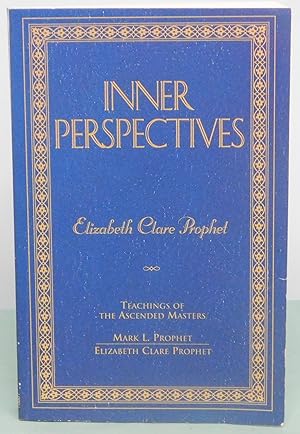 Seller image for Inner Perspectives: Teachings of the Ascended Masters for sale by Argyl Houser, Bookseller