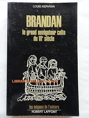 Imagen del vendedor de Brandan Le grand navigateur du VIe sicle a la venta por Librairie Michel Giraud