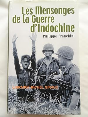 Les Mensonges de la guerre d'Indochine