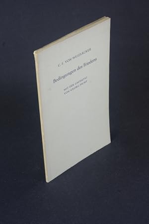 Imagen del vendedor de Bedingungen des Friedens. Mit der Laudatio von Georg Picht anlsslich der Verleihung des Friedenspreises des deutschen Buchhandels 1963. a la venta por Steven Wolfe Books