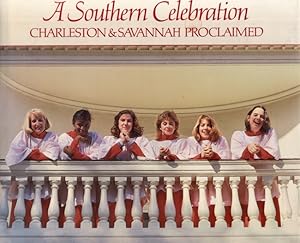 A Southern Celebration: Charleston & Savannah Proclaimed