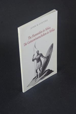 Seller image for The humanities in Africa = Die Geisteswissenschaften in Afrika. Aus dem Englischen bersetzt von Wiebke Meier for sale by Steven Wolfe Books