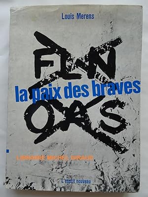 La Paix des Braves