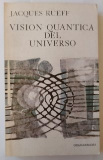 Seller image for Visin cuntica del universo. Ensayo sobre el poder creador. for sale by La Leona LibreRa