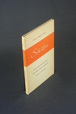 Imagen del vendedor de Lange schon habe ich dem Gang Ihres Geistes zugesehen": Goethe im Urteil Schillers. a la venta por Steven Wolfe Books