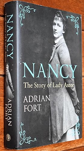 Seller image for NANCY The Story Of Lady Astor for sale by Dodman Books
