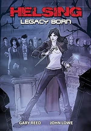 Bild des Verkufers fr Helsing: Legacy Born zum Verkauf von WeBuyBooks