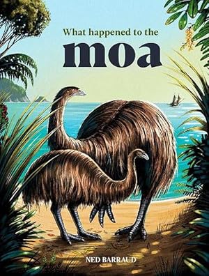 Seller image for What Happened to the Moa HB (Hardcover) for sale by Grand Eagle Retail